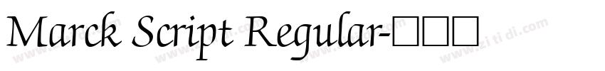 Marck Script Regular字体转换